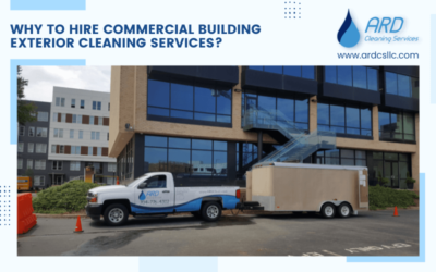Why To Hire Commercial Building Exterior Cleaning Services?